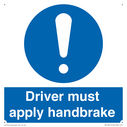 driver-must-apply-handbrake-mandatory-sign~